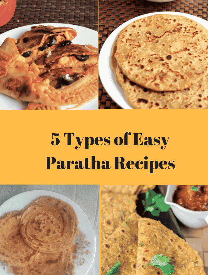 5 Types of Easy Paratha Recipes