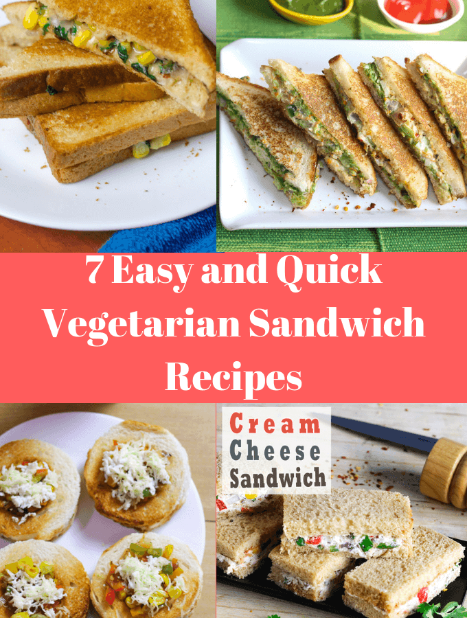 7 Easy and Quick Vegetarian Sandwich Recipes