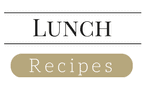 Lunch and dinner Recipes